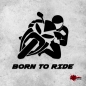 Preview: Born to ride